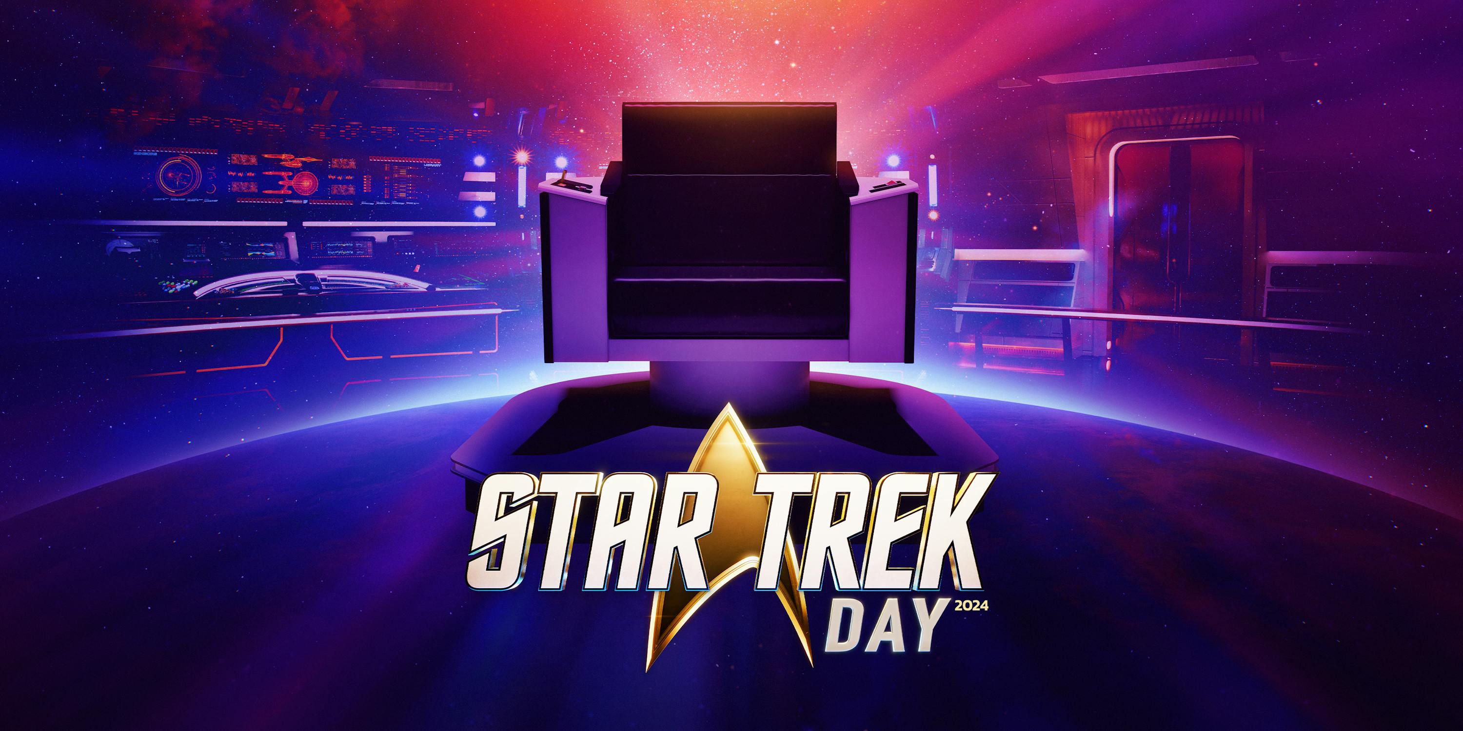 Star Trek Day 2024 - Take the Chair. Make an Impact.